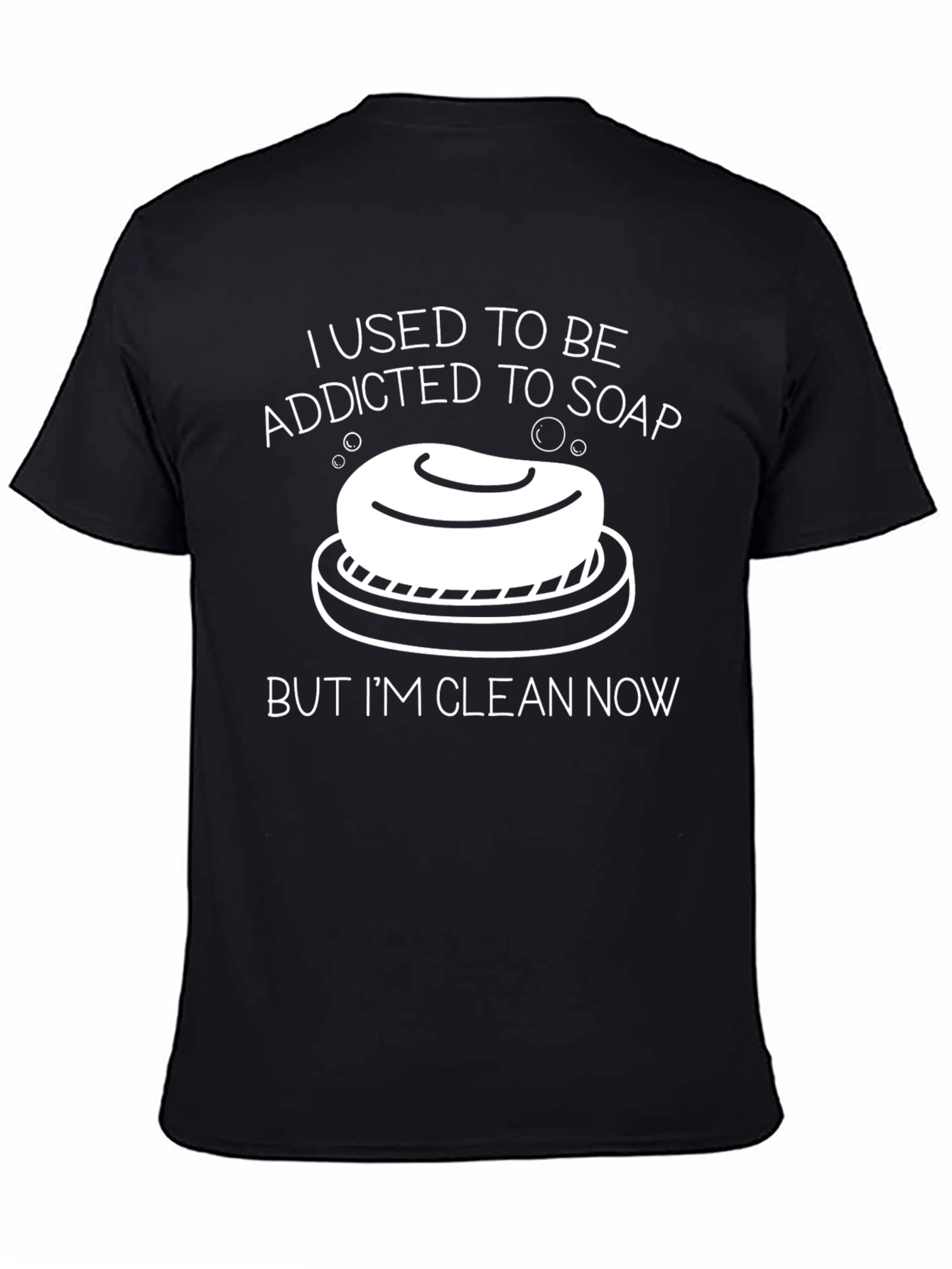 Addicted to Soap Funny Graphic T-Shirt