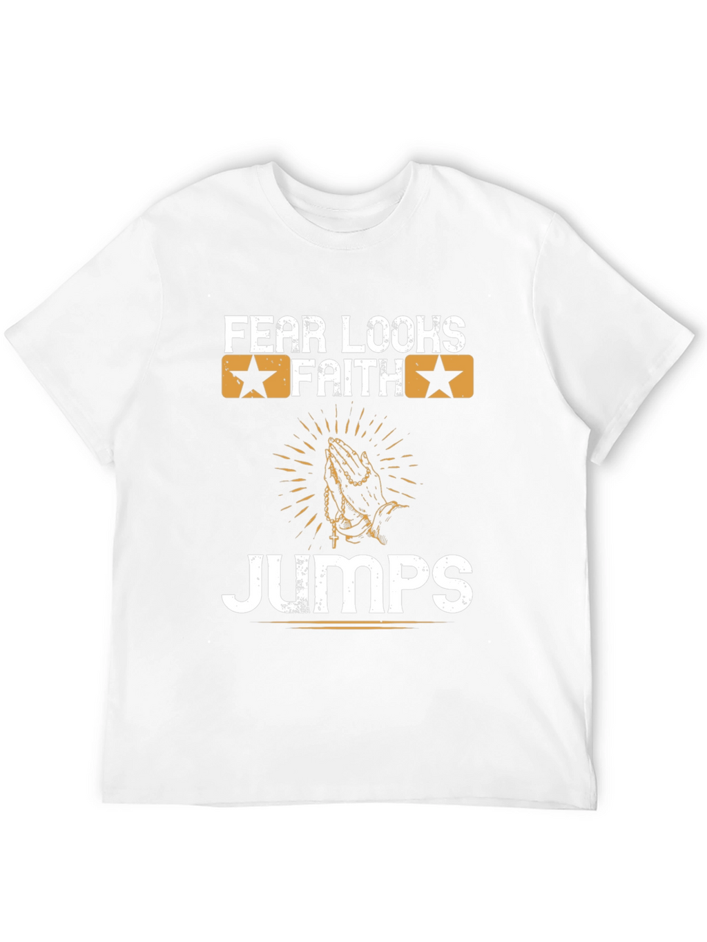 Fear Looks Faith Jumps Graphic Tee
