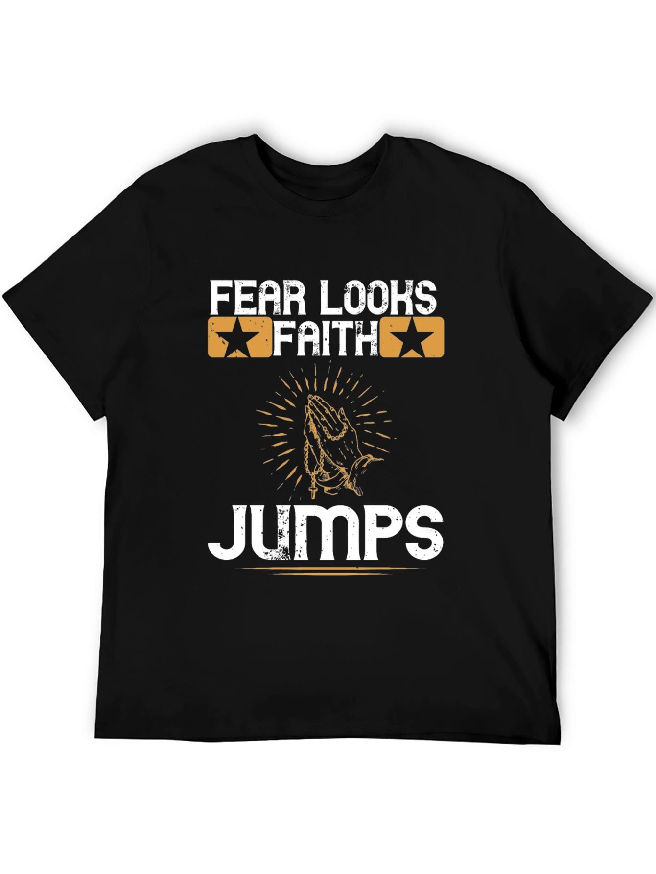 Fear Looks Faith Jumps Graphic Tee