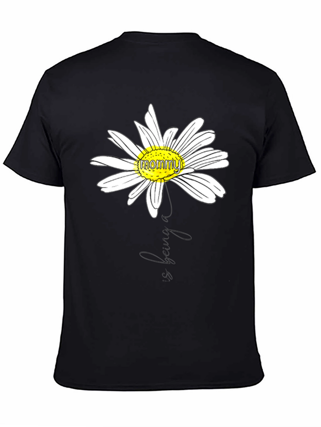Mommy Daisy Graphic T-Shirt - Black Casual Tee