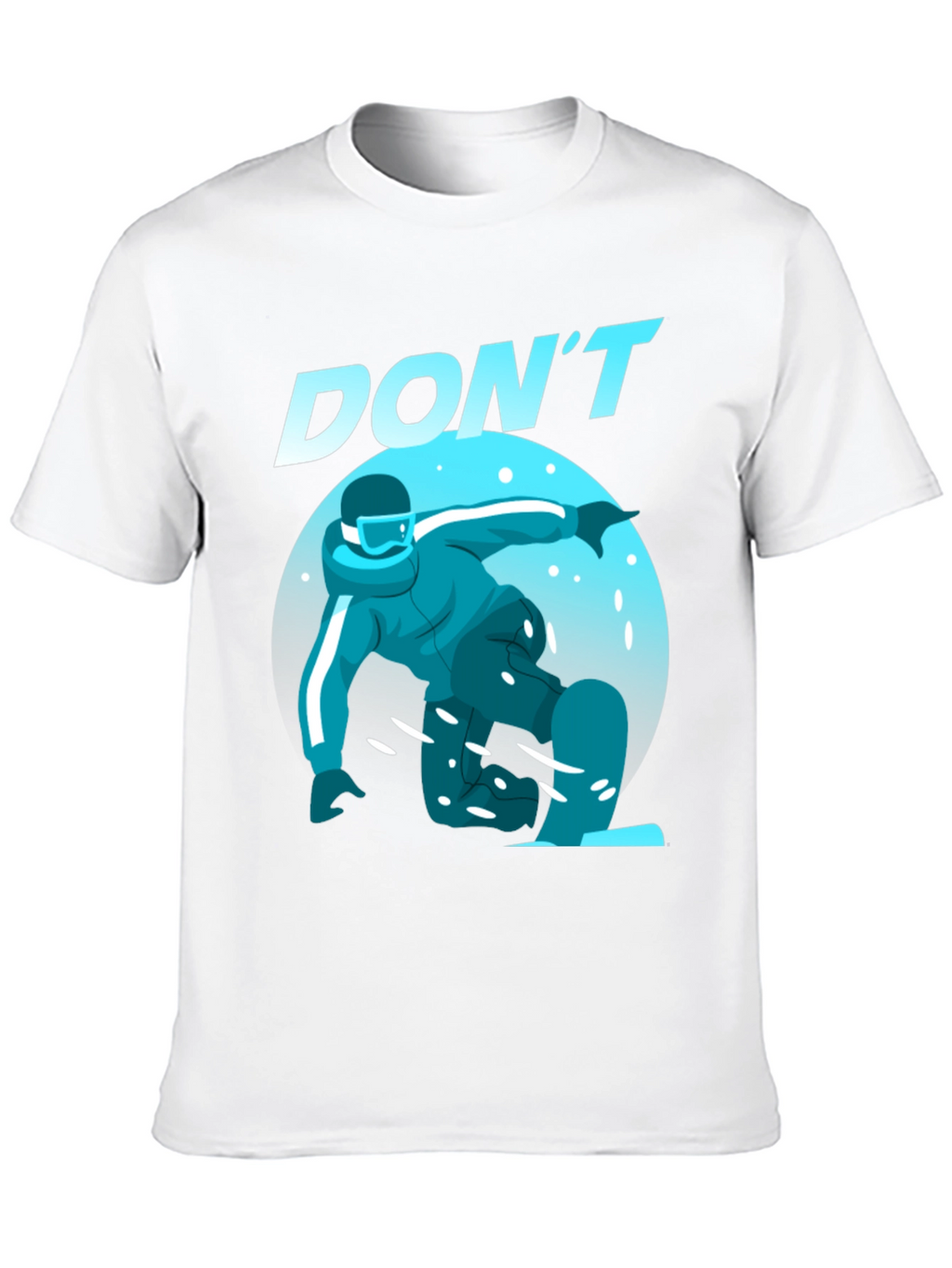Dont Snowboard T-Shirt