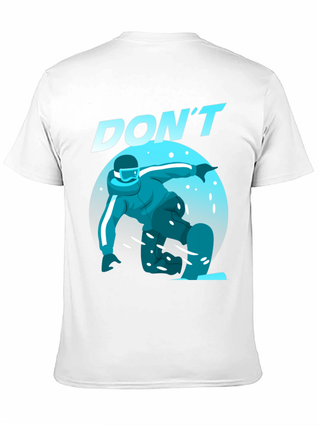 Dont Snowboard T-Shirt