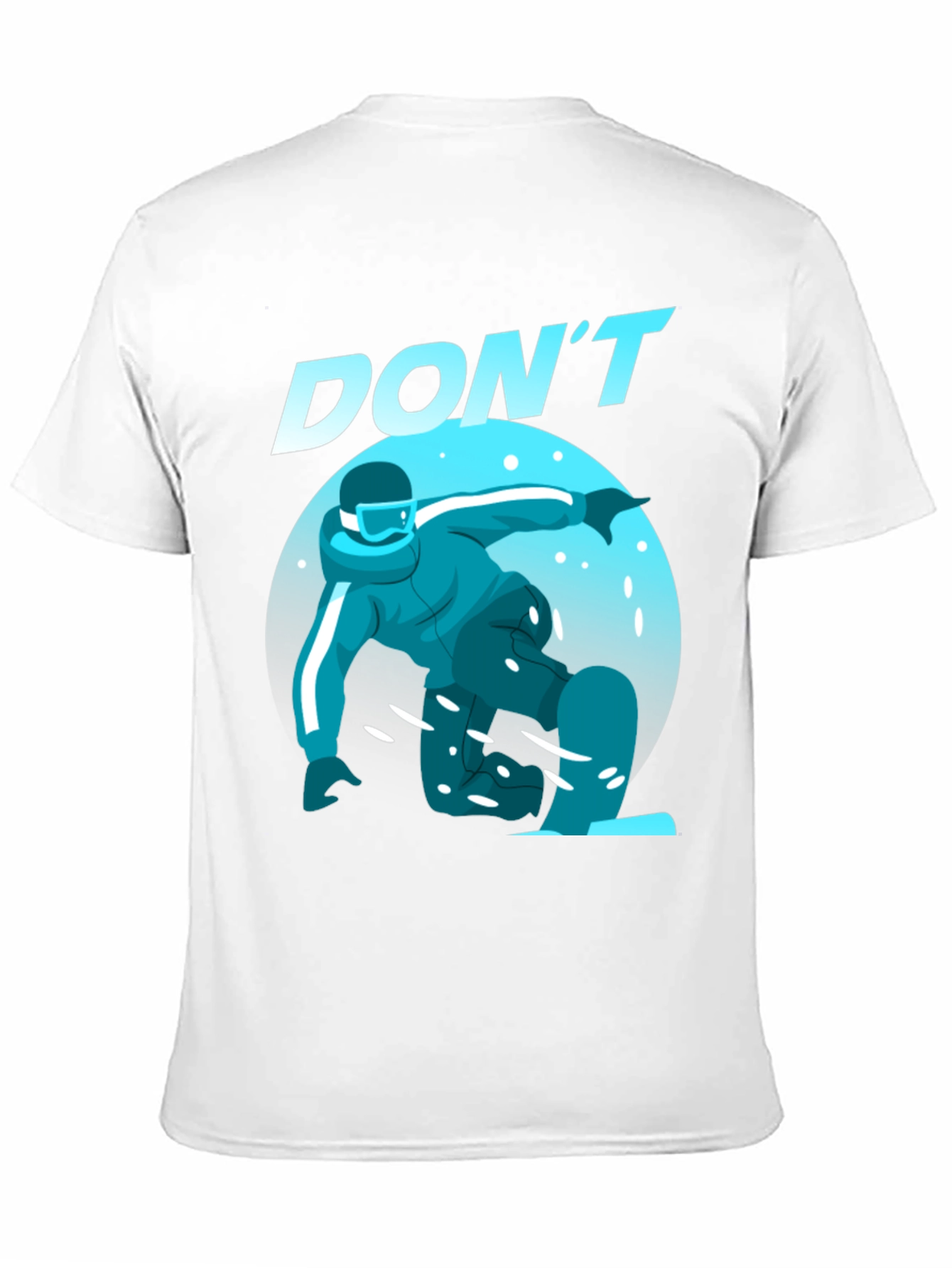 Dont Snowboard T-Shirt
