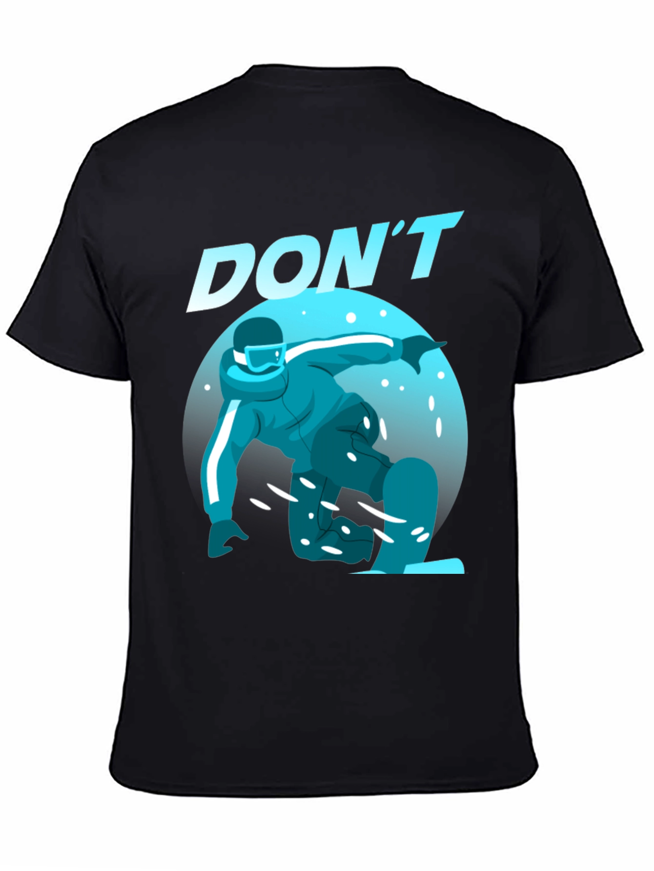 Dont Snowboard T-Shirt