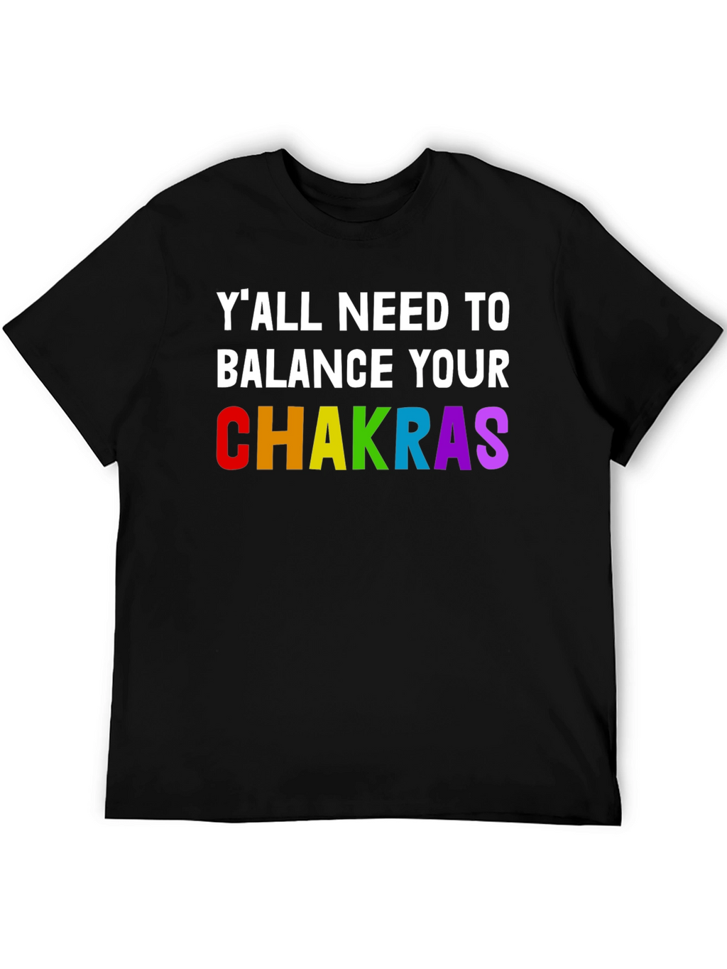 Balance Your Chakras Graphic Tee - Unisex