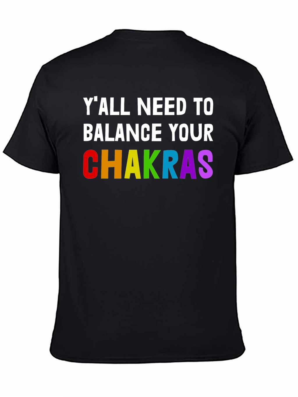 Balance Your Chakras Graphic Tee - Unisex