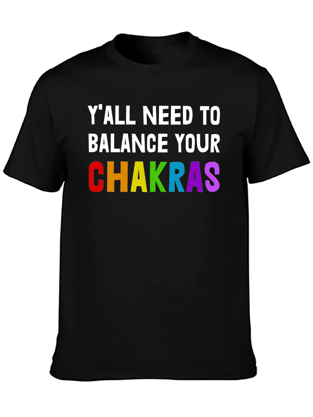 Balance Your Chakras Graphic Tee - Unisex