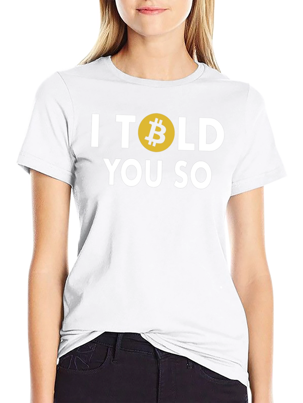 Bitcoin I Told You So T-Shirt