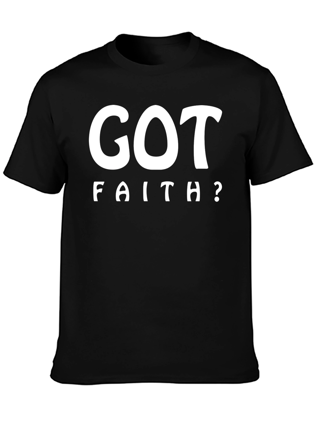 Got Faith? Black Graphic Print T-Shirt