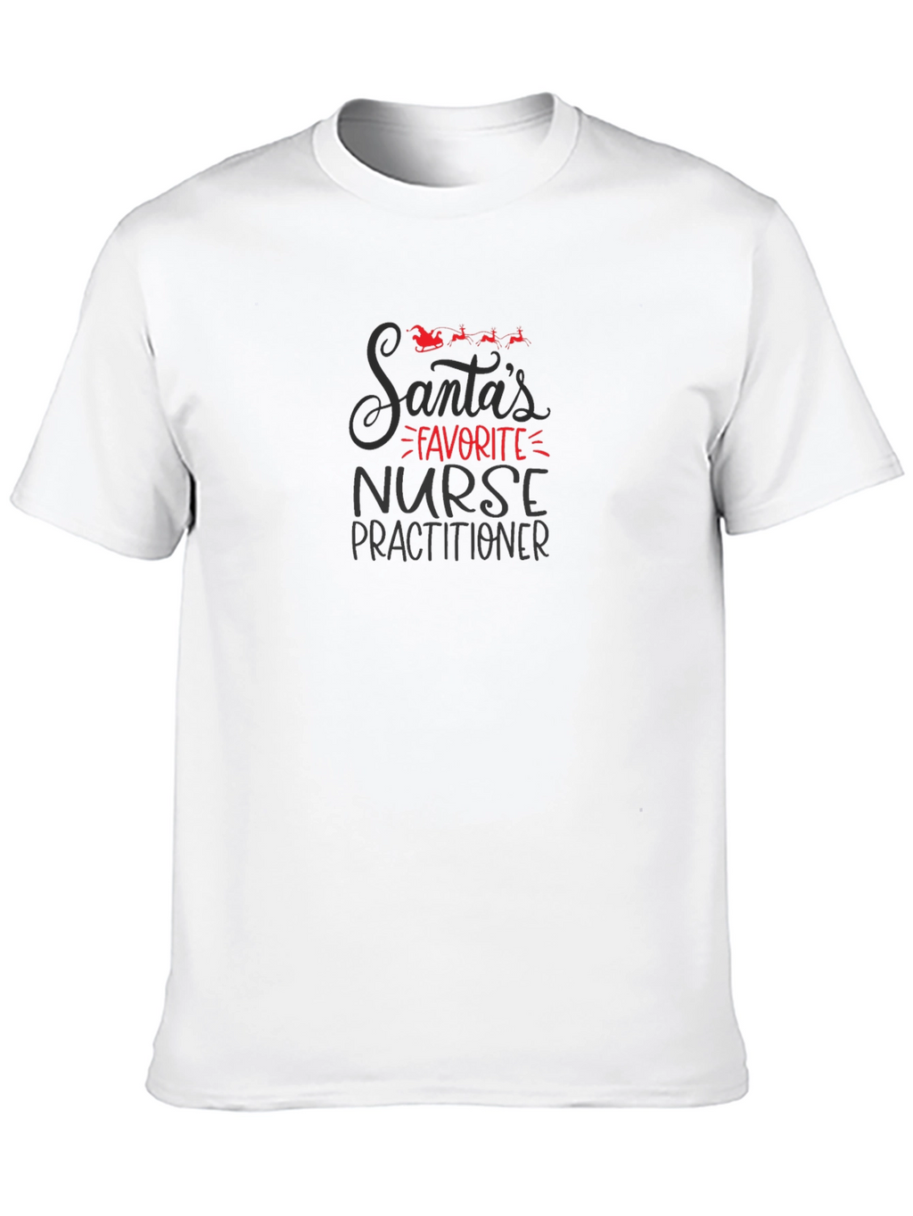 Santas Favorite Nurse Practitioner Black T-Shirt