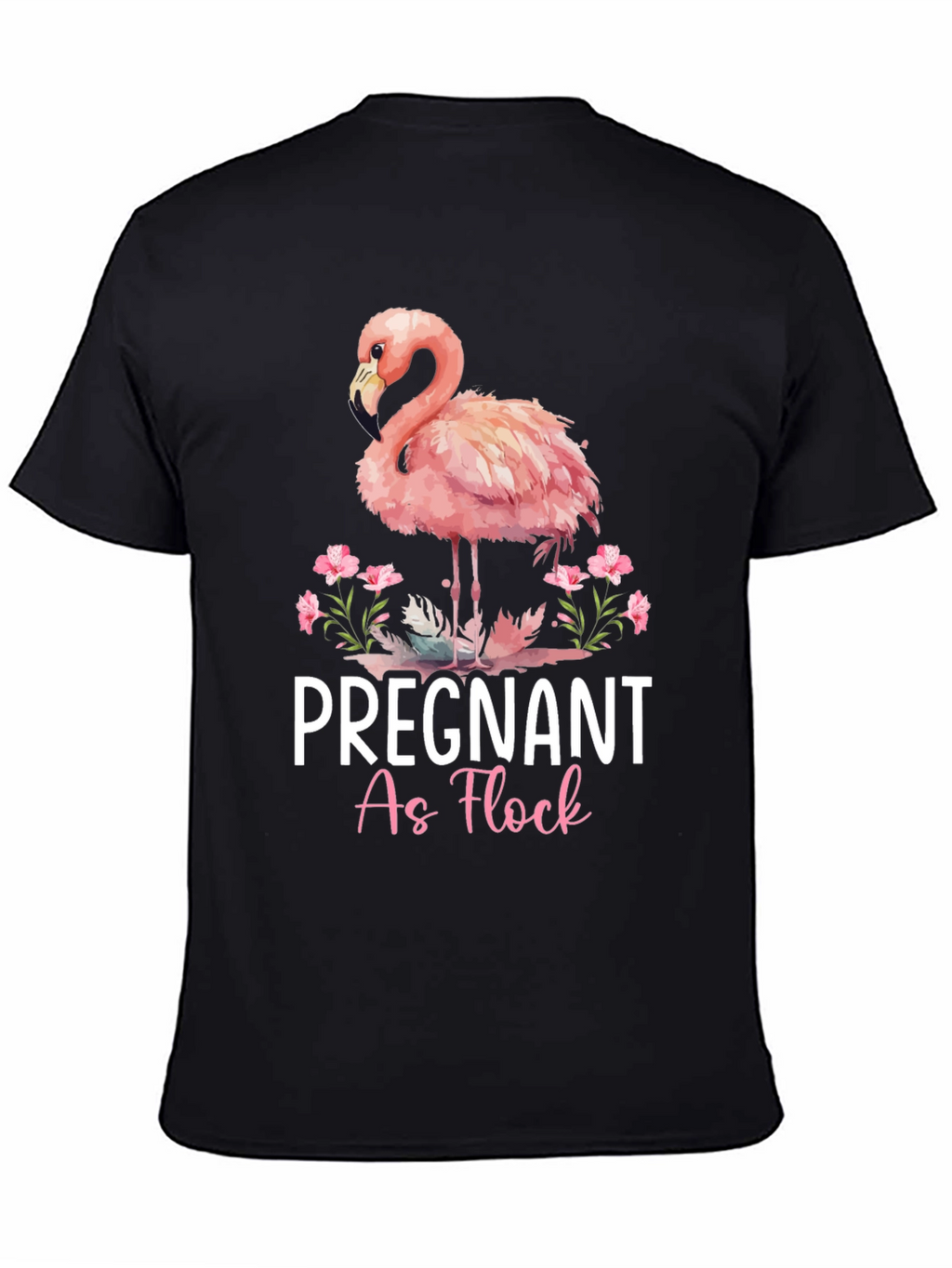 Pregnant As Flock Flamingo T-Shirt