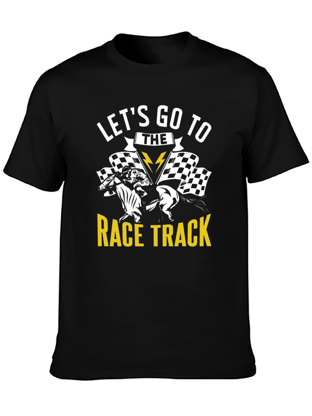Lets Go to the Race Track T-Shirt