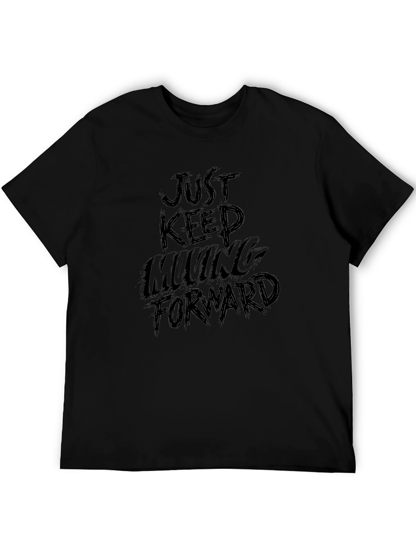 Just Keep Moving Forward Black T-Shirt