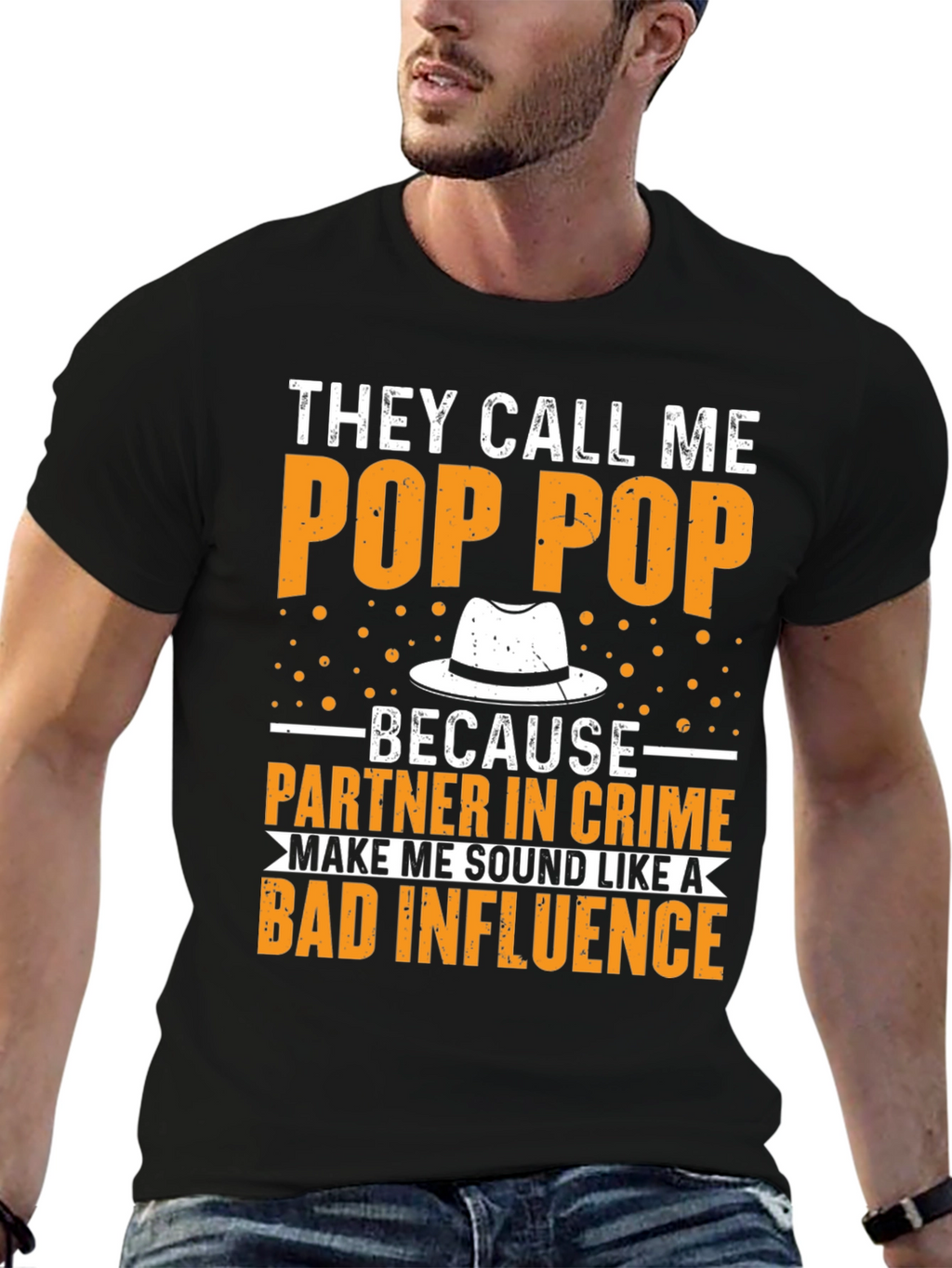 They Call Me Pop Pop T-Shirt