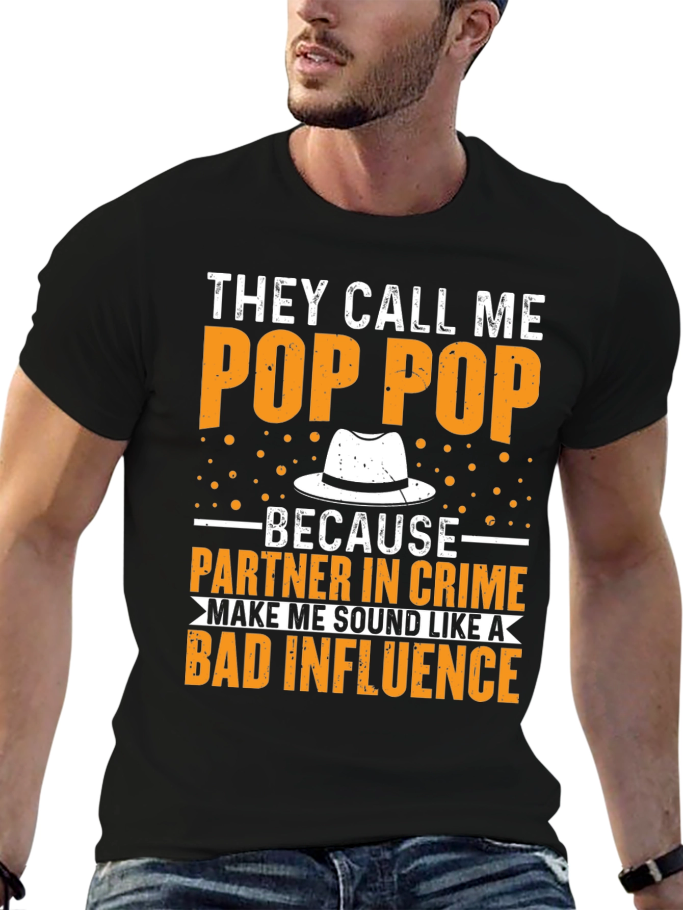 They Call Me Pop Pop T-Shirt