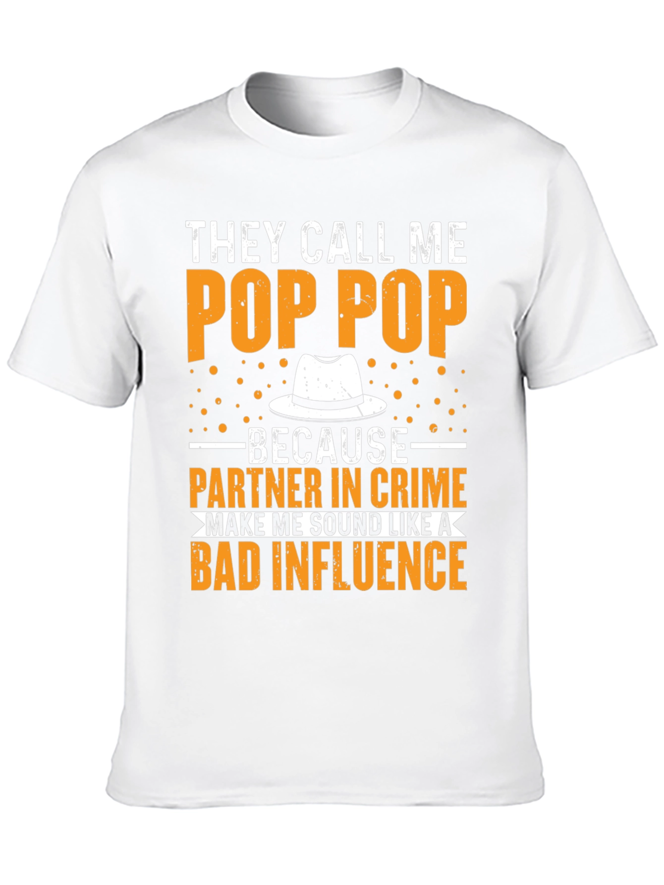 They Call Me Pop Pop T-Shirt