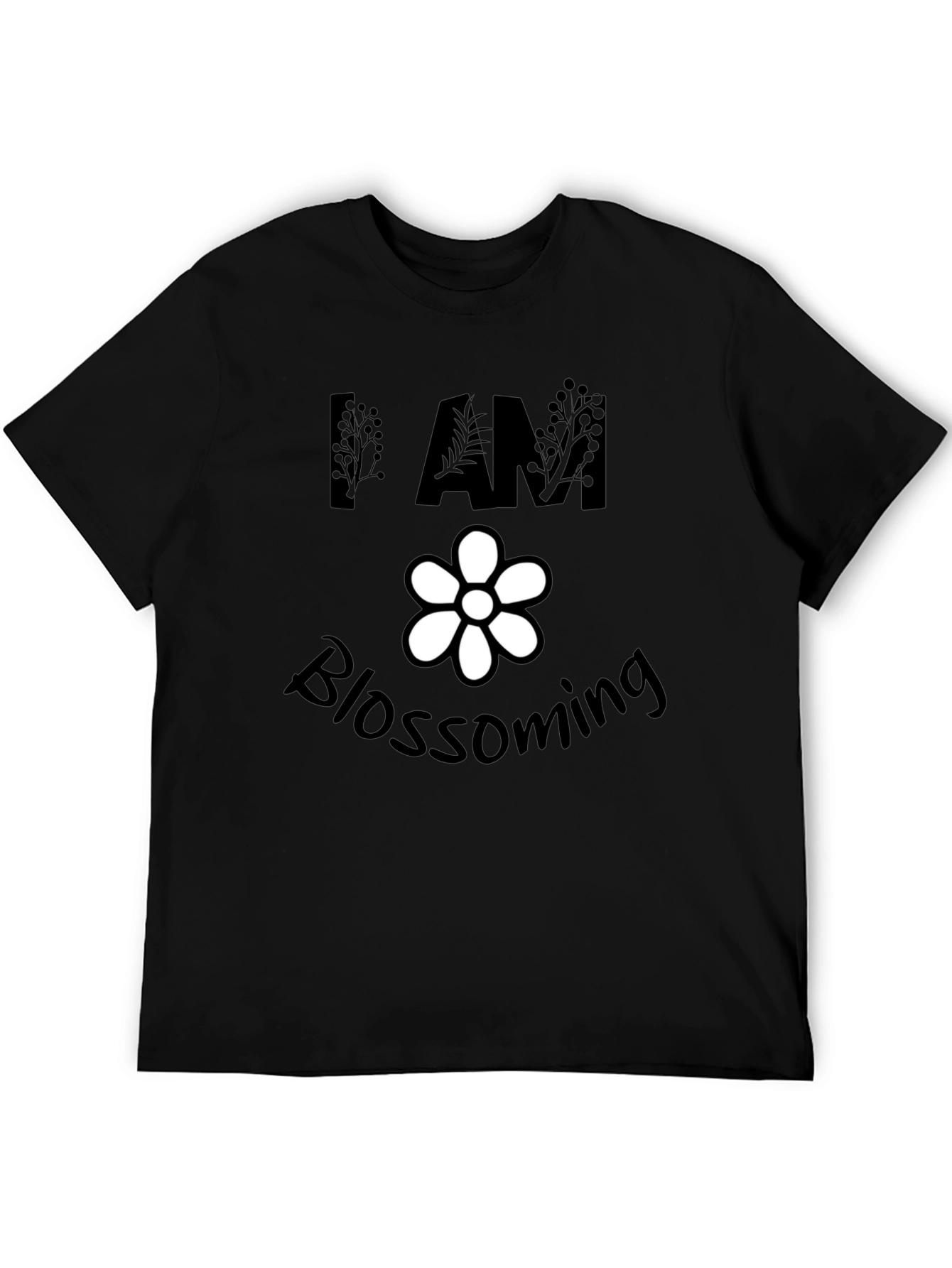 I am Blossoming Black T-Shirt