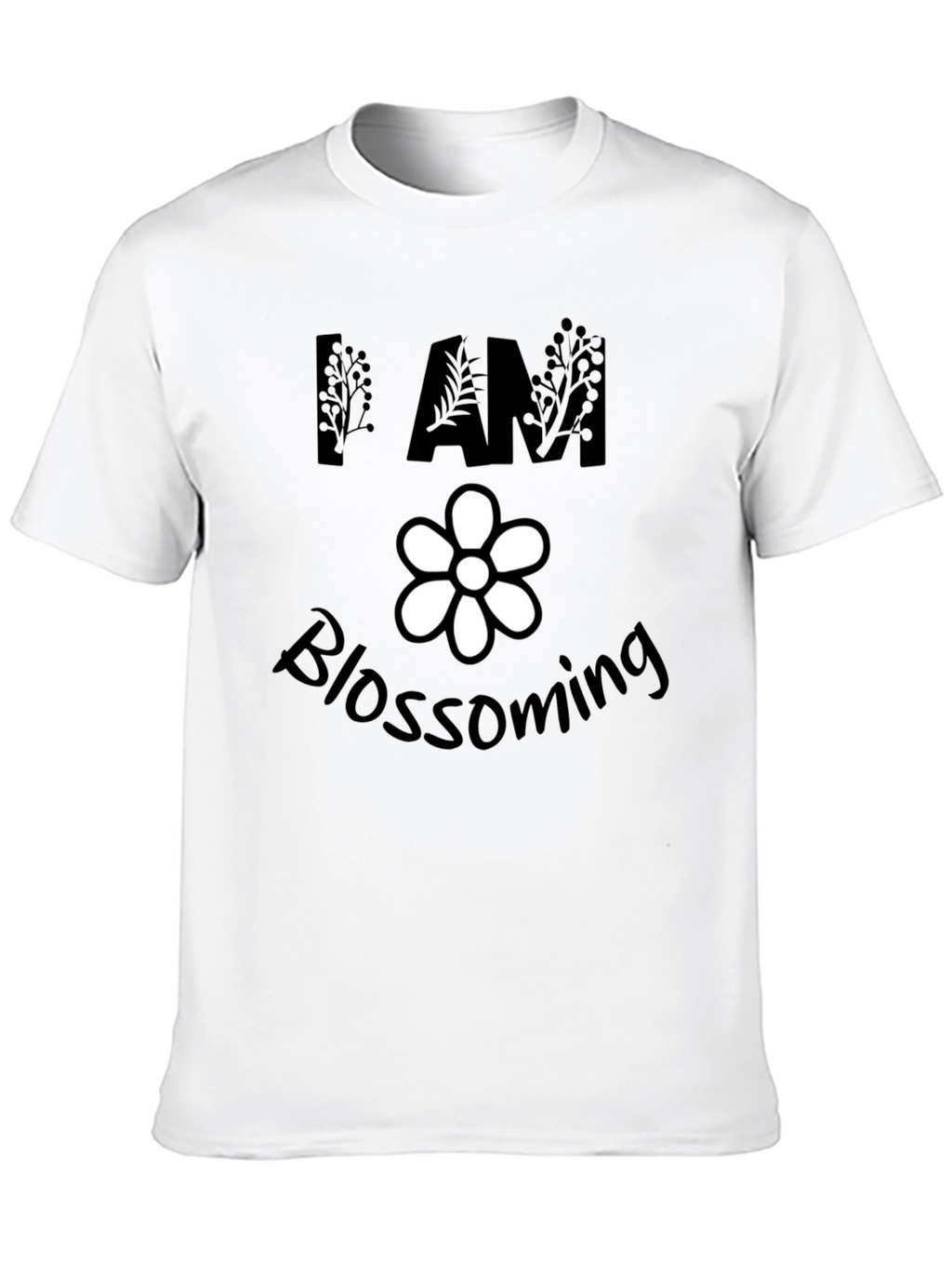 I am Blossoming Black T-Shirt