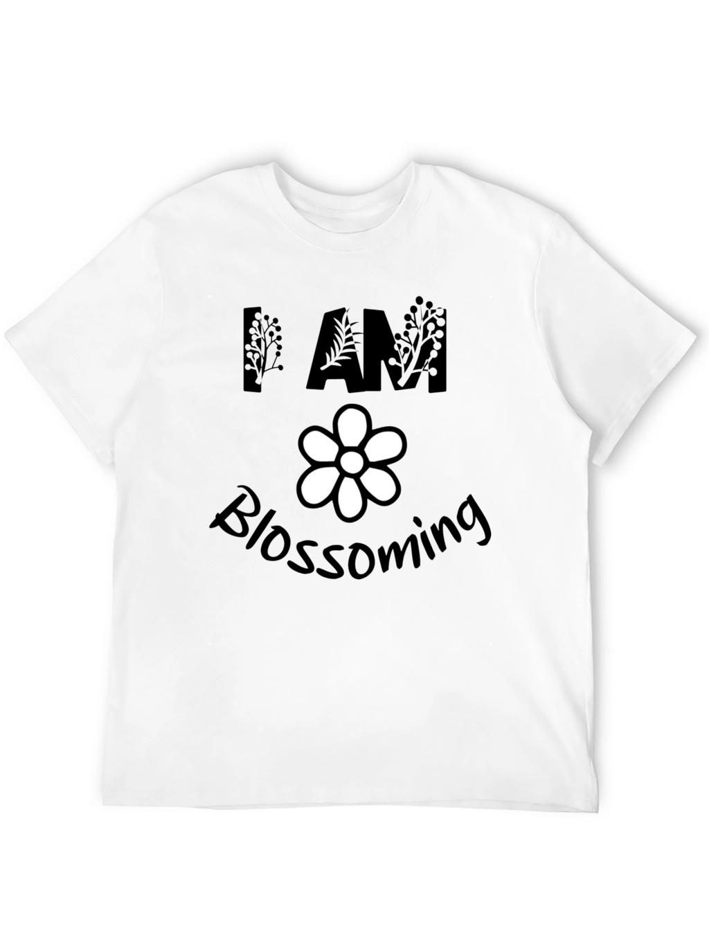 I am Blossoming Black T-Shirt
