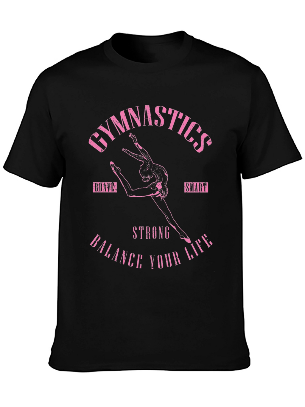 Gymnastics Balance Your Life T-Shirt