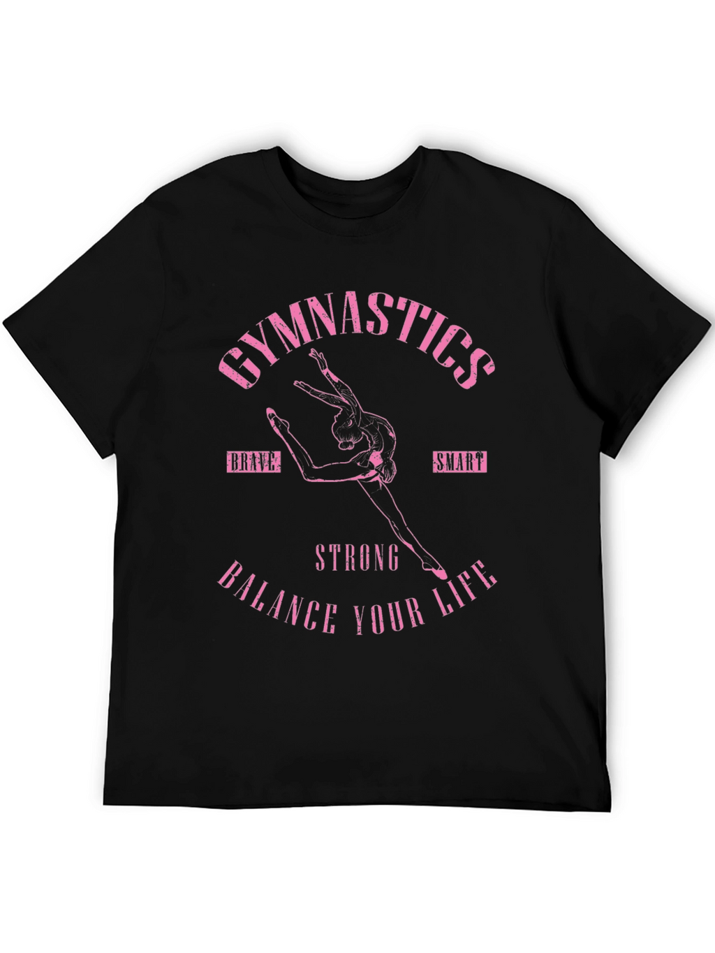 Gymnastics Balance Your Life T-Shirt