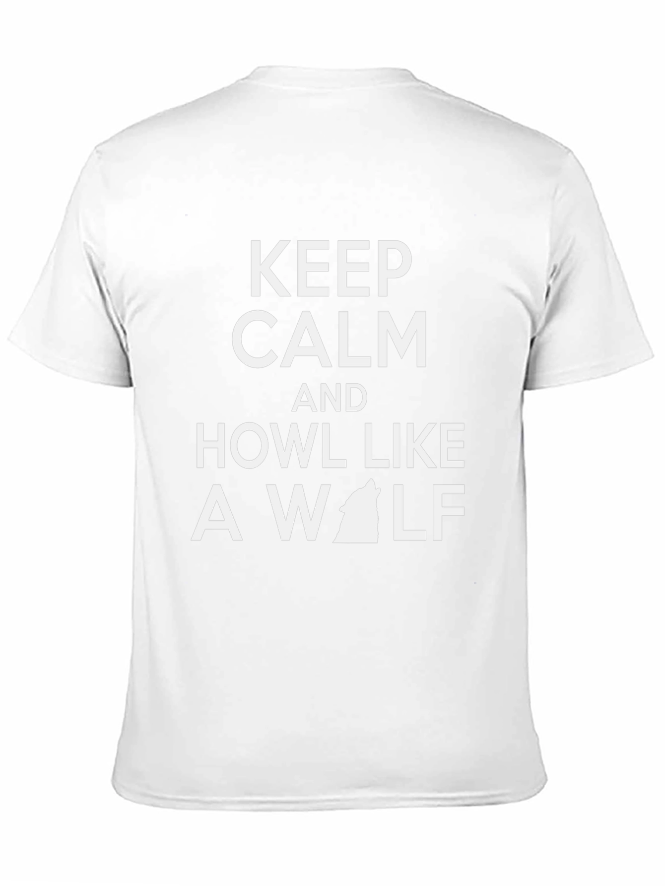 Keep Calm and Howl Like a Wolf T-Shirt