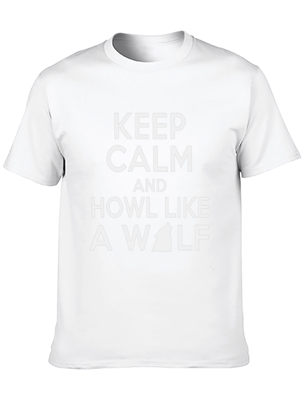 Keep Calm and Howl Like a Wolf T-Shirt