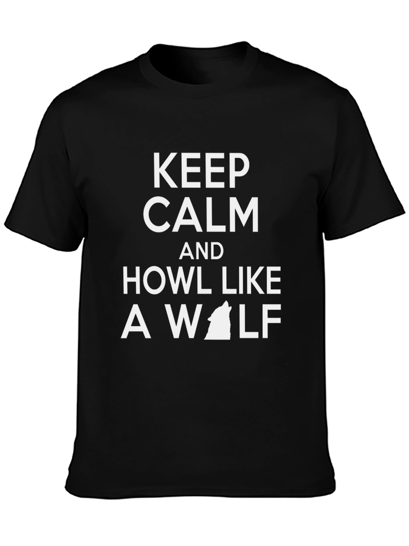 Keep Calm and Howl Like a Wolf T-Shirt