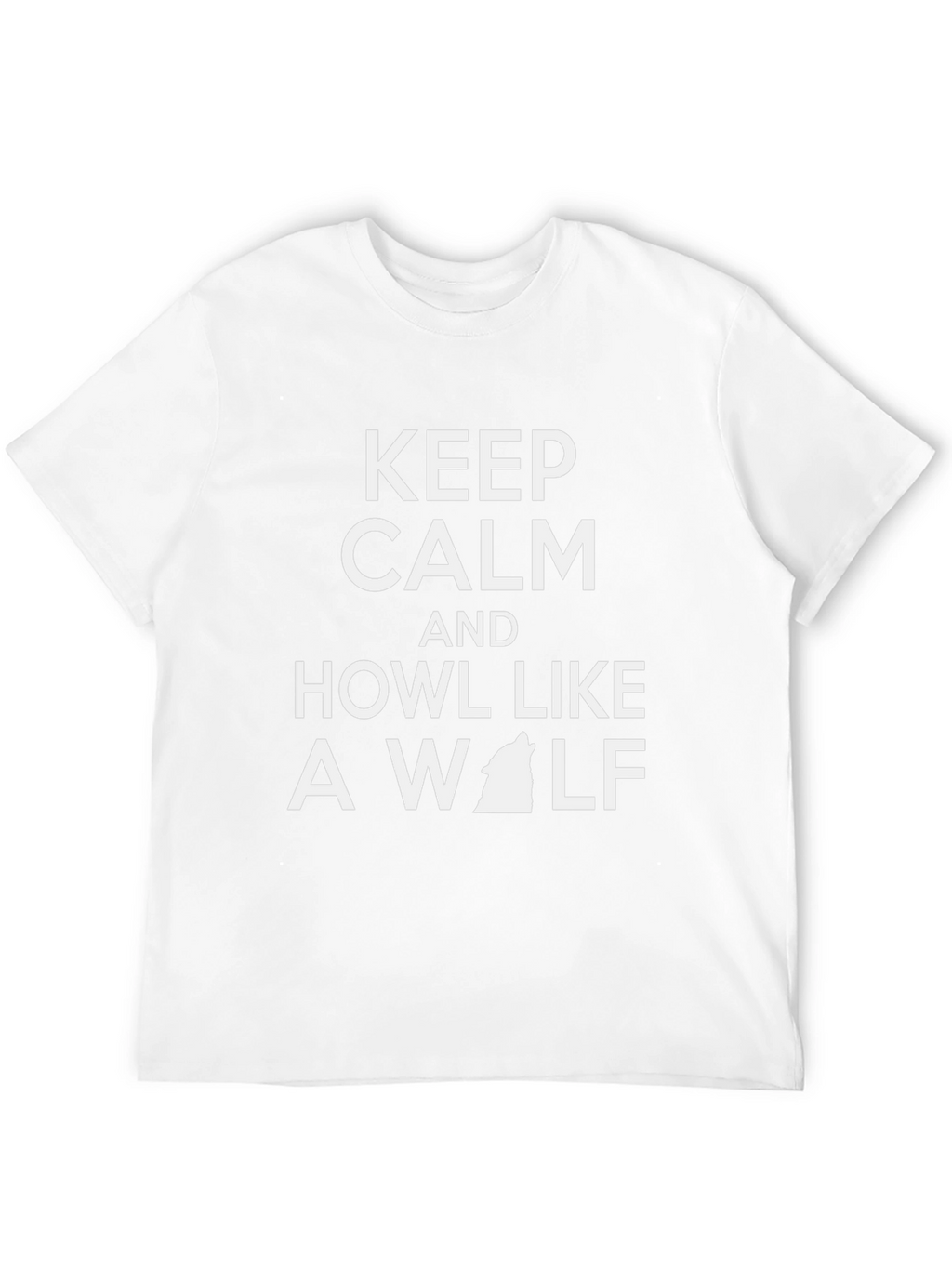 Keep Calm and Howl Like a Wolf T-Shirt