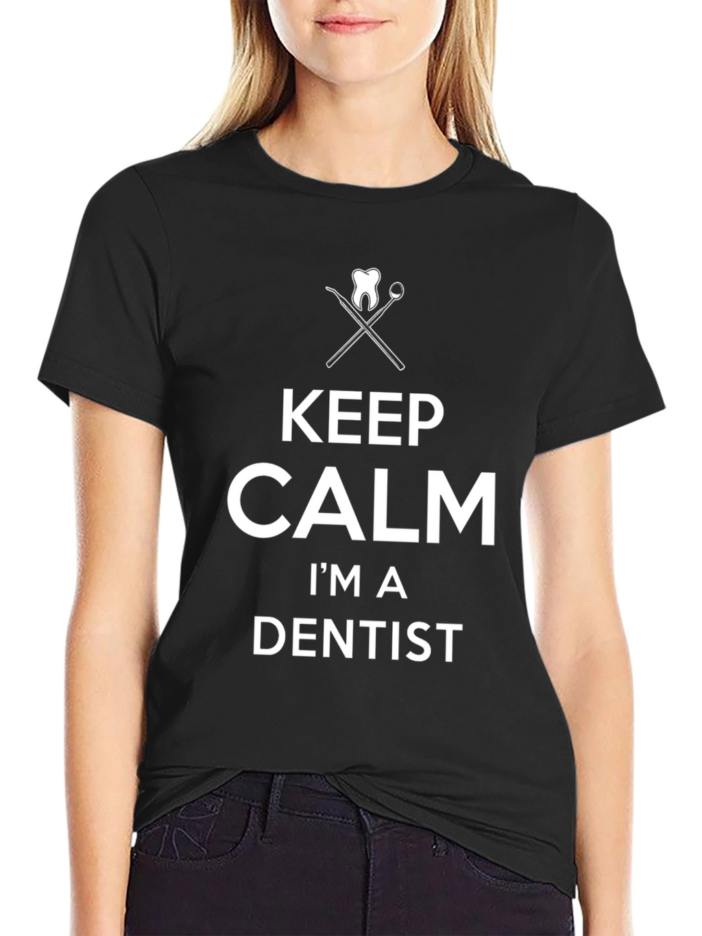 Keep Calm Im a Dentist Graphic T-Shirt