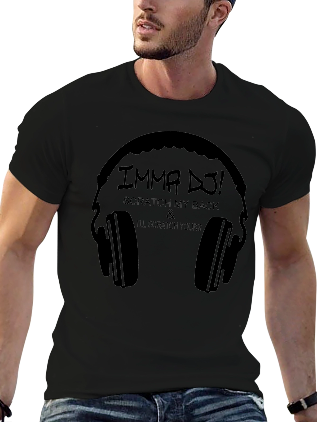 Imma DJ! Scratch My Back T-Shirt