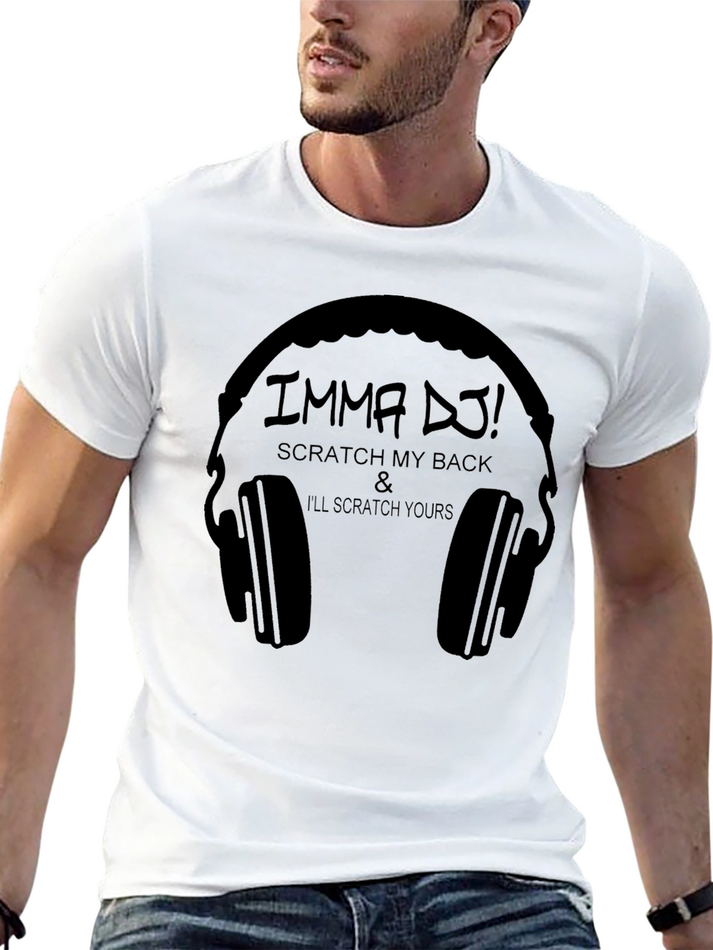 Imma DJ! Scratch My Back T-Shirt