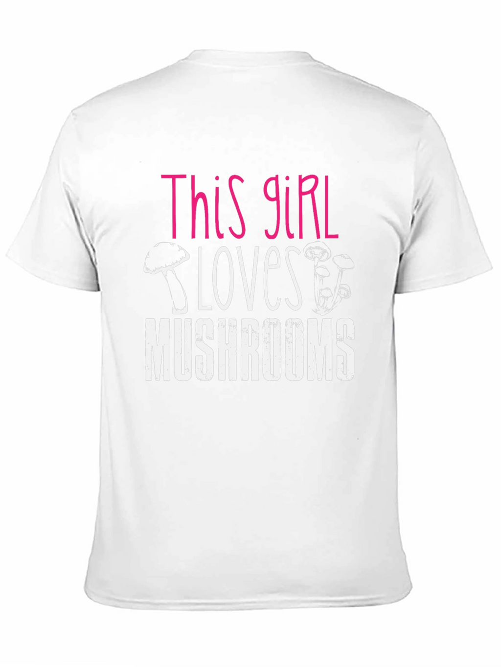 This Girl Loves Mushrooms Graphic T-Shirt