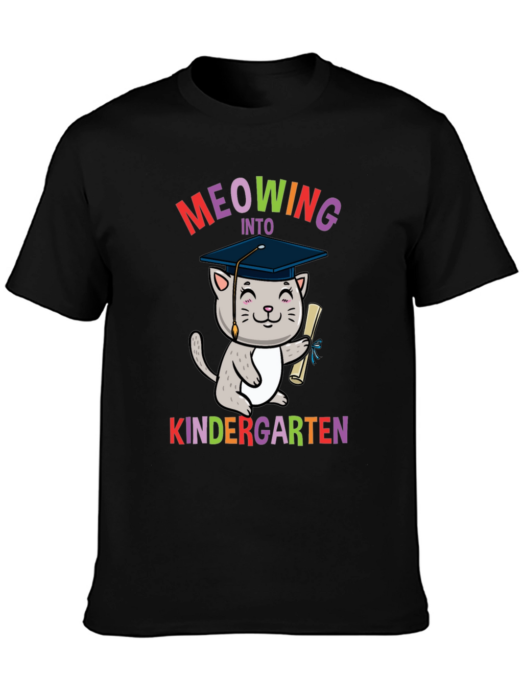 Meowing Into Kindergarten Shirt - Graduation Cat Tee