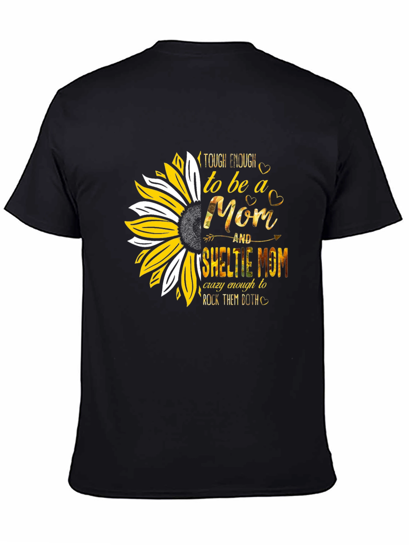 Tough Enough Sheltie Mom T-Shirt