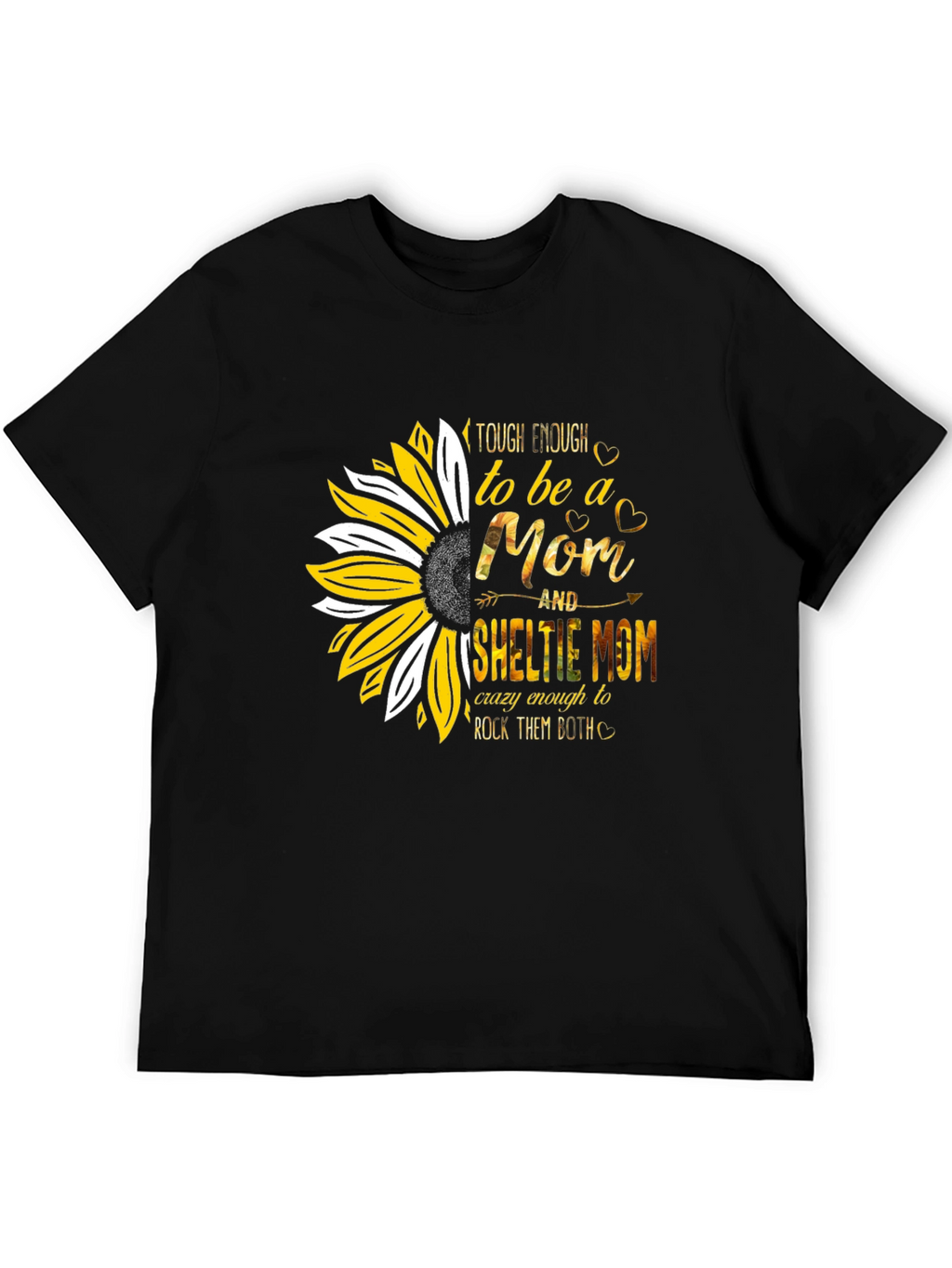 Tough Enough Sheltie Mom T-Shirt