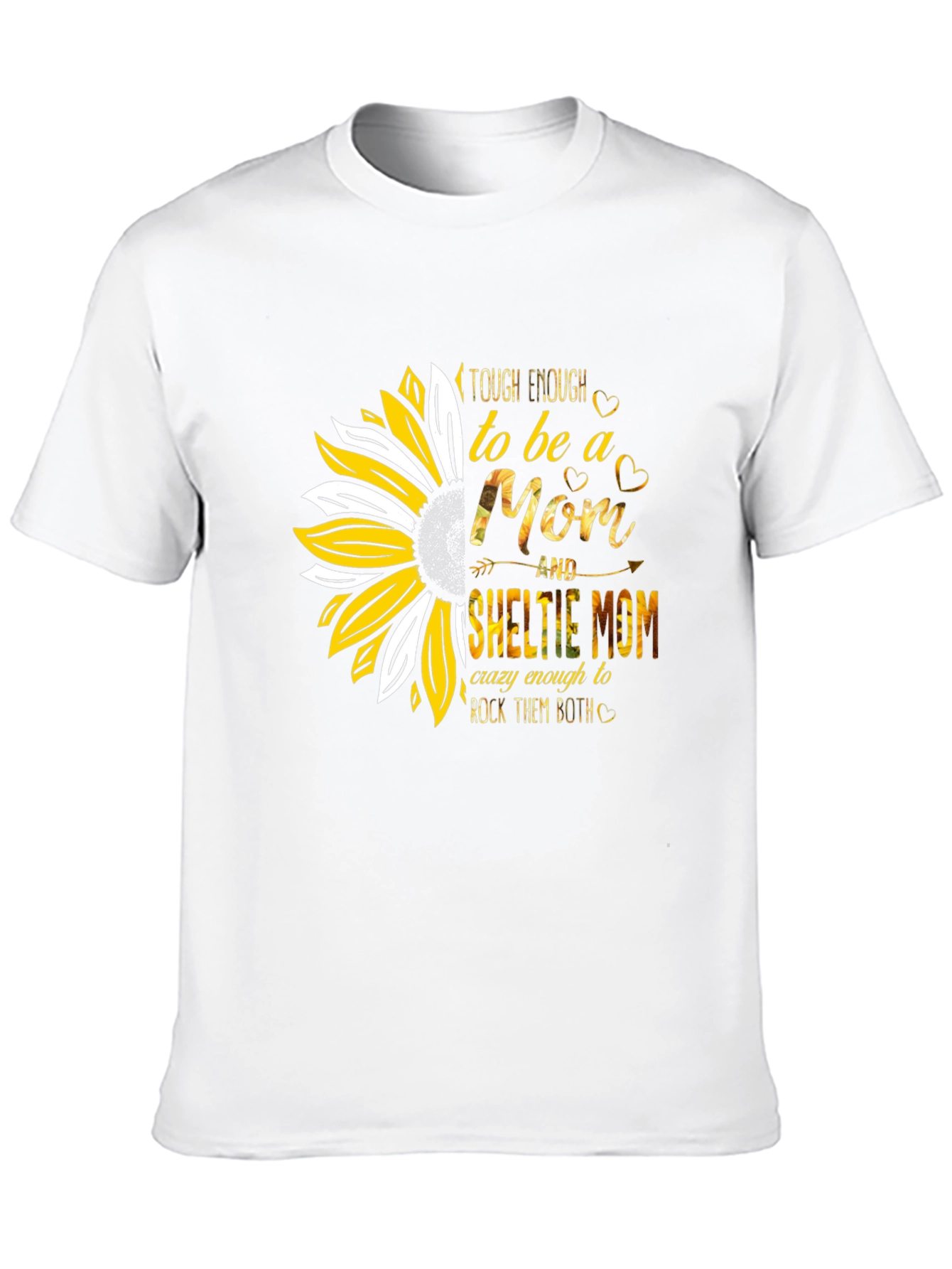Tough Enough Sheltie Mom T-Shirt