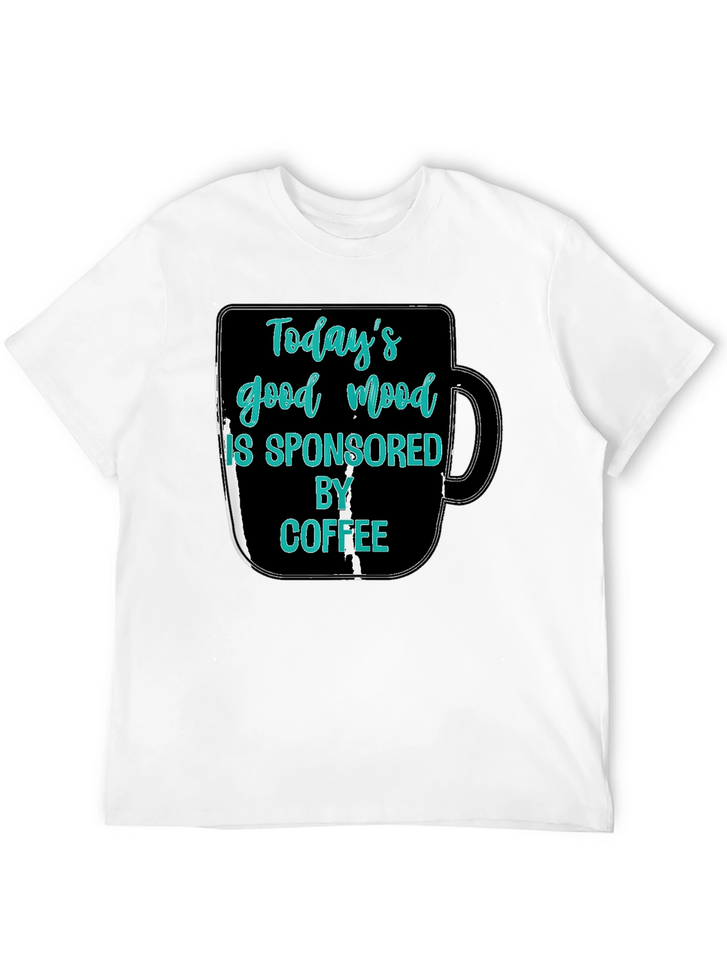 Todays Good Mood Coffee Graphic Tee