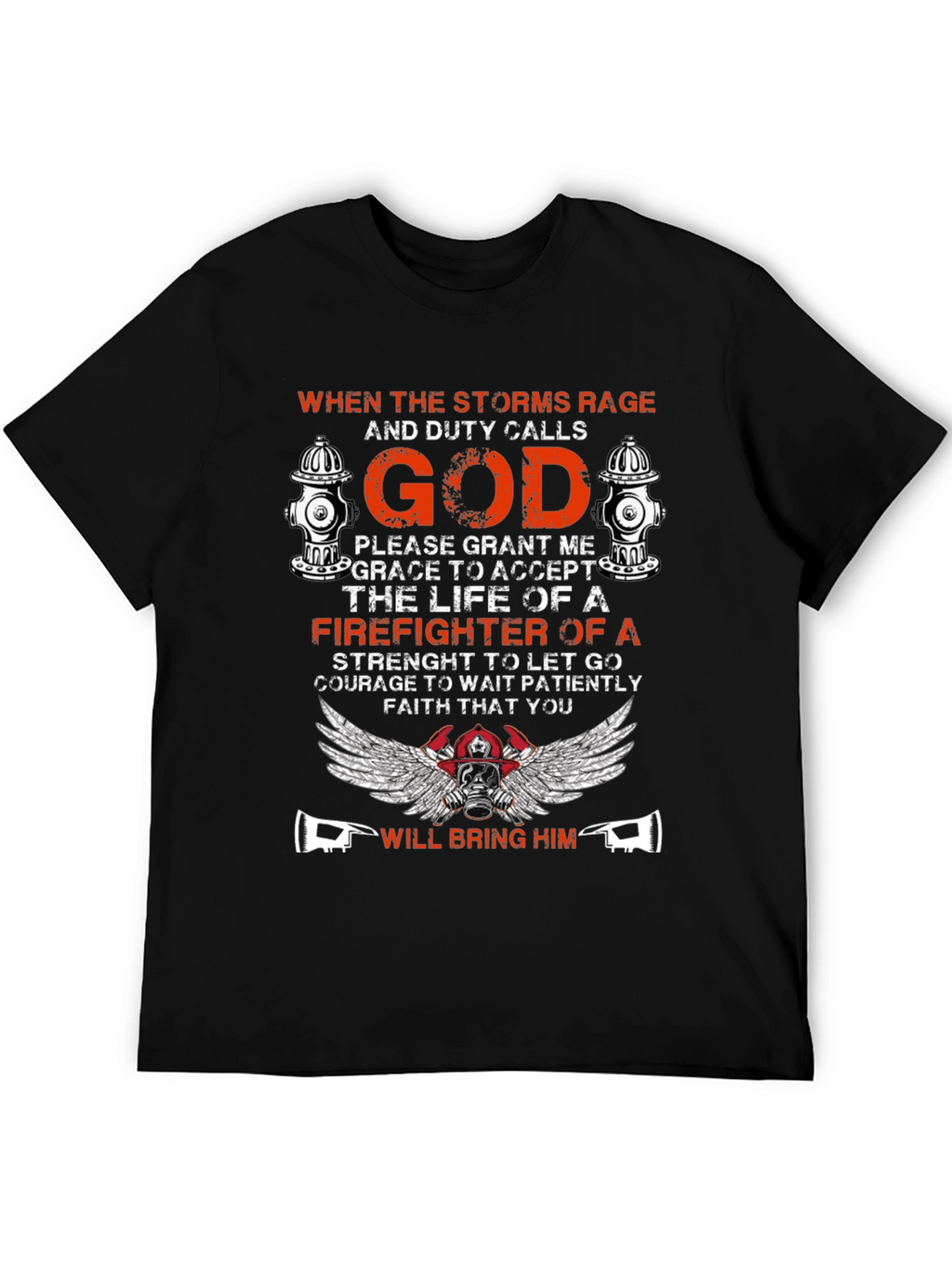 Firefighter God Graphic T-Shirt