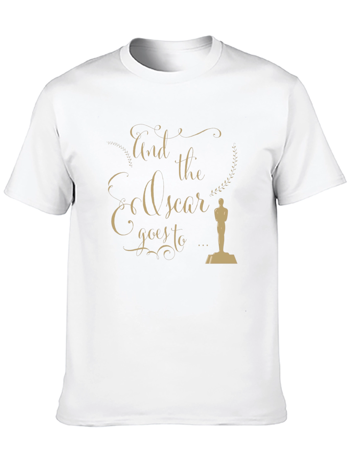 And The Oscar Goes To... T-Shirt