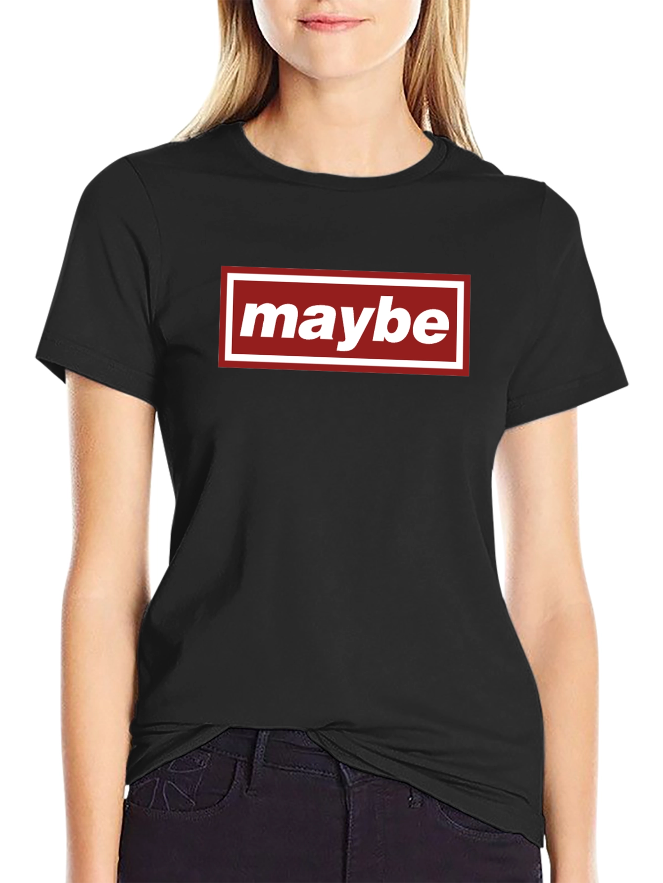 Maybe Graphic Tee - Casual Everyday Wear