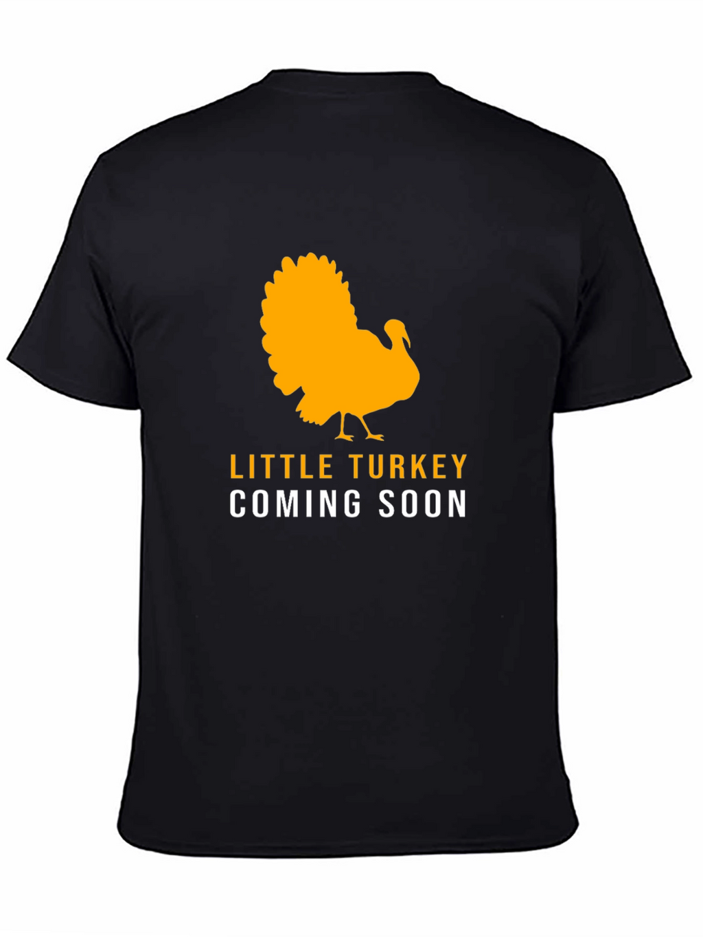 Little Turkey Coming Soon Black T-Shirt