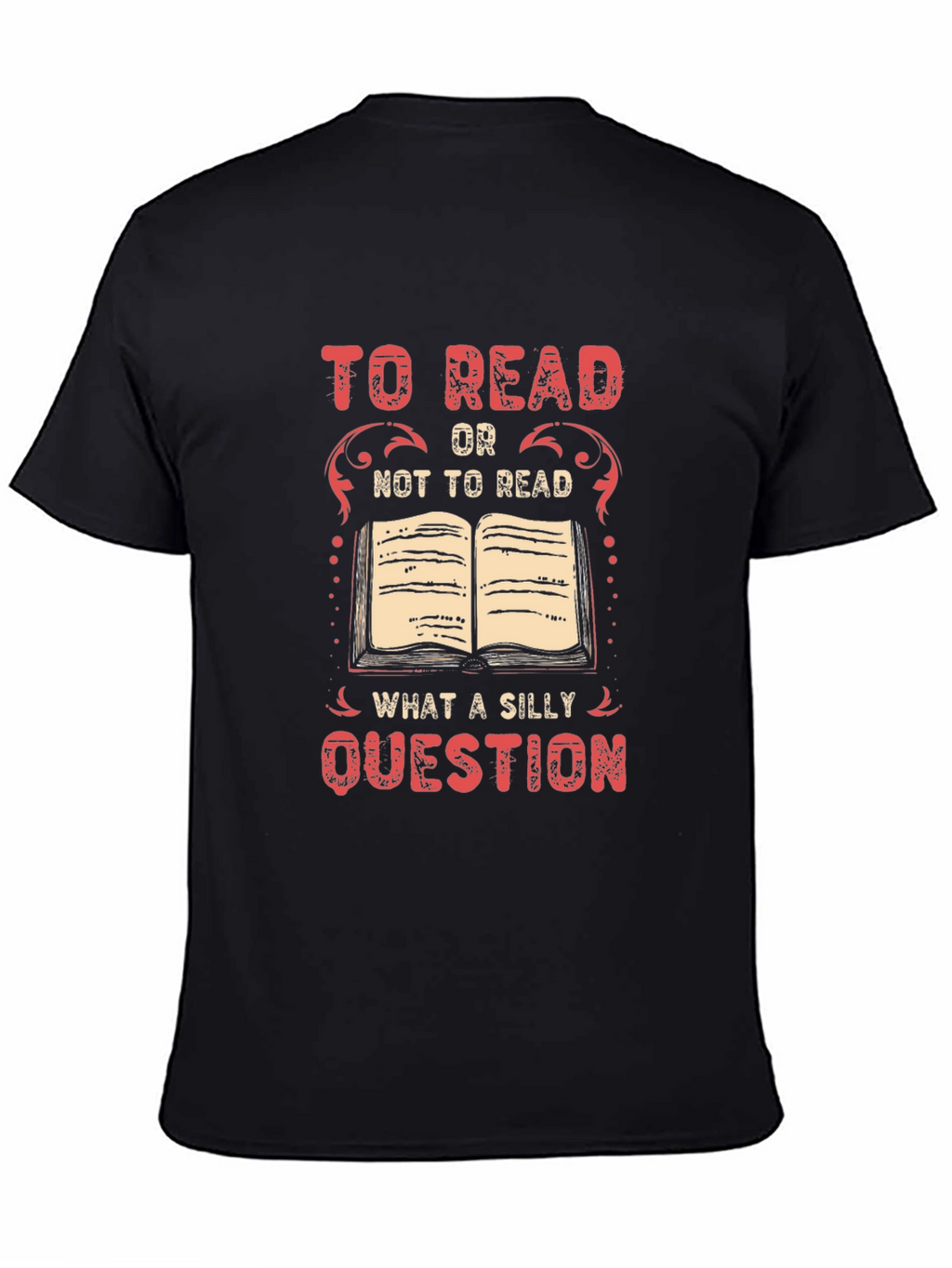 To Read or Not To Read Graphic Tee