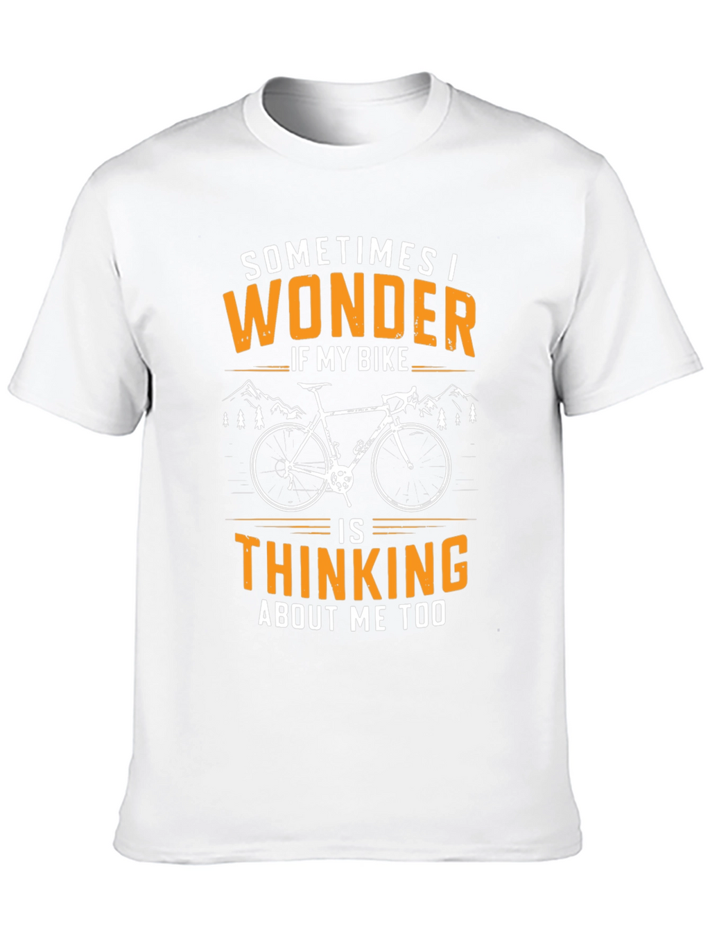 Sometimes I Wonder Cycling T-Shirt