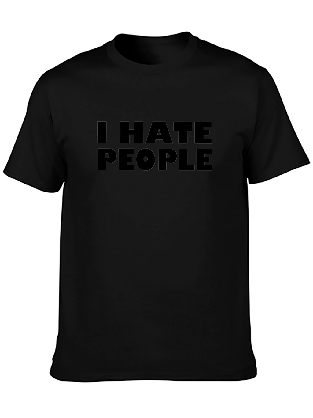 I Hate People Black Graphic T-Shirt
