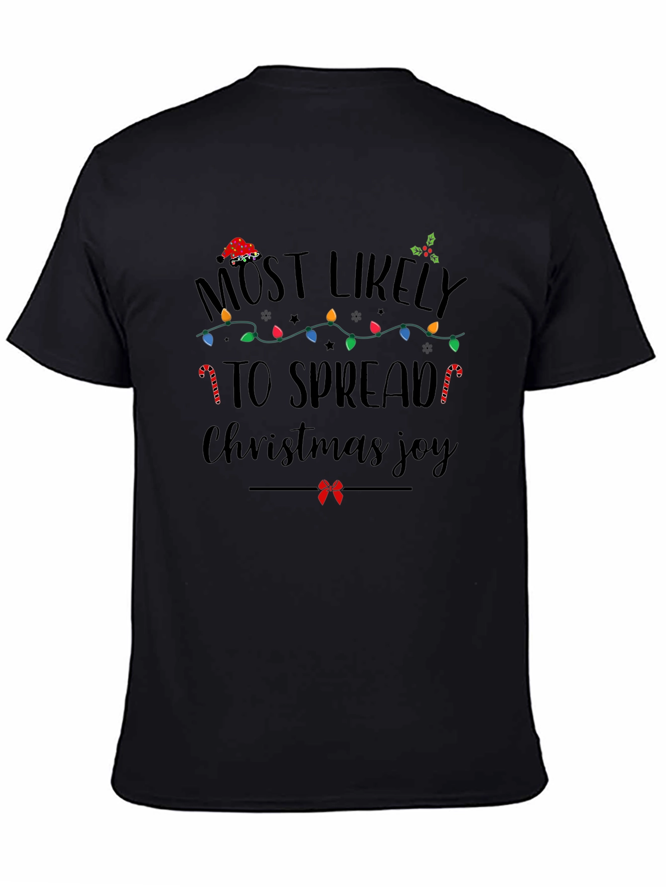 Most Likely To Spread Christmas Joy T-Shirt