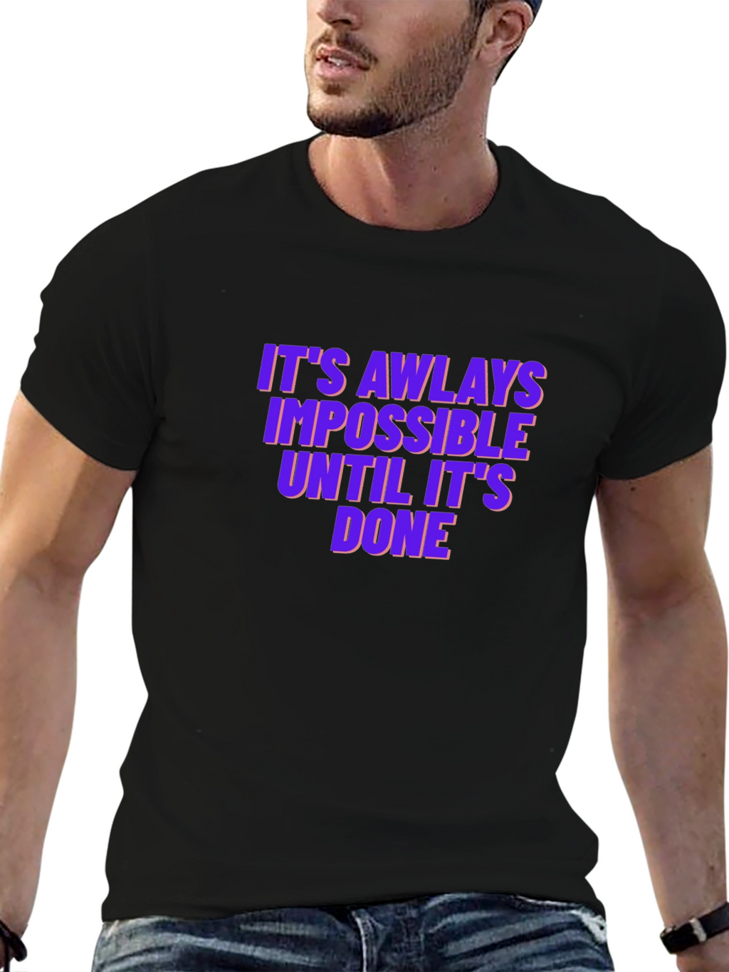 Motivational T-Shirt: Impossible Until Done