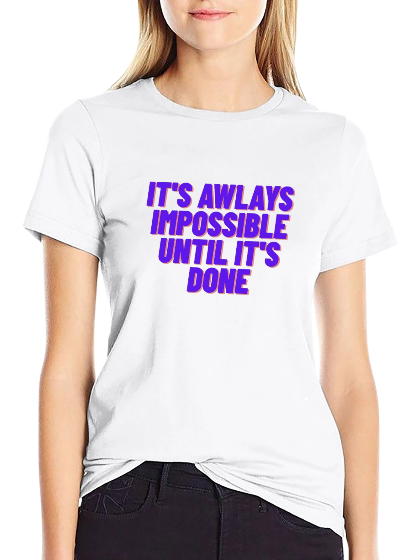 Motivational T-Shirt: Impossible Until Done