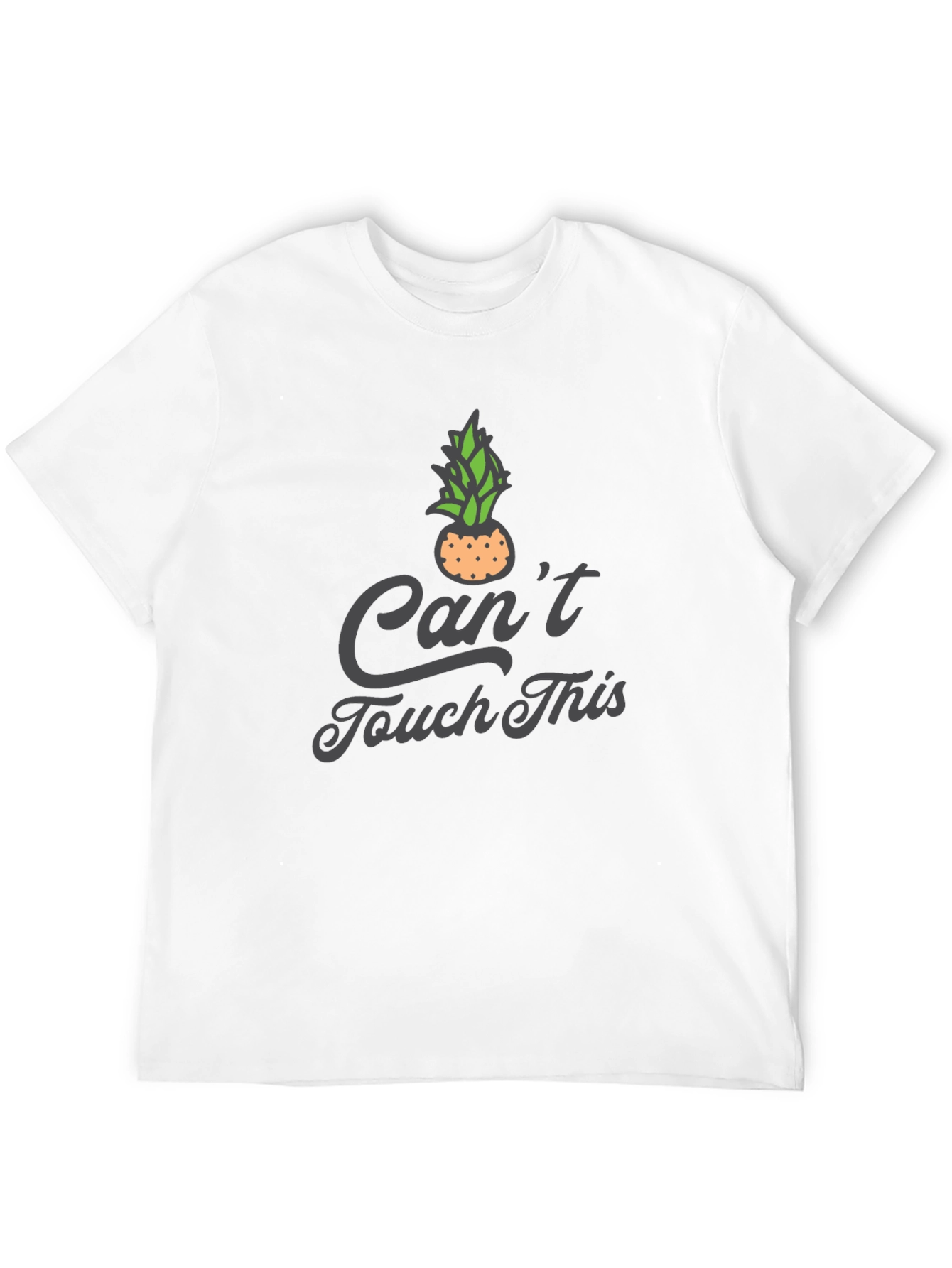 Funny Cant Touch This Pineapple Graphic Tee