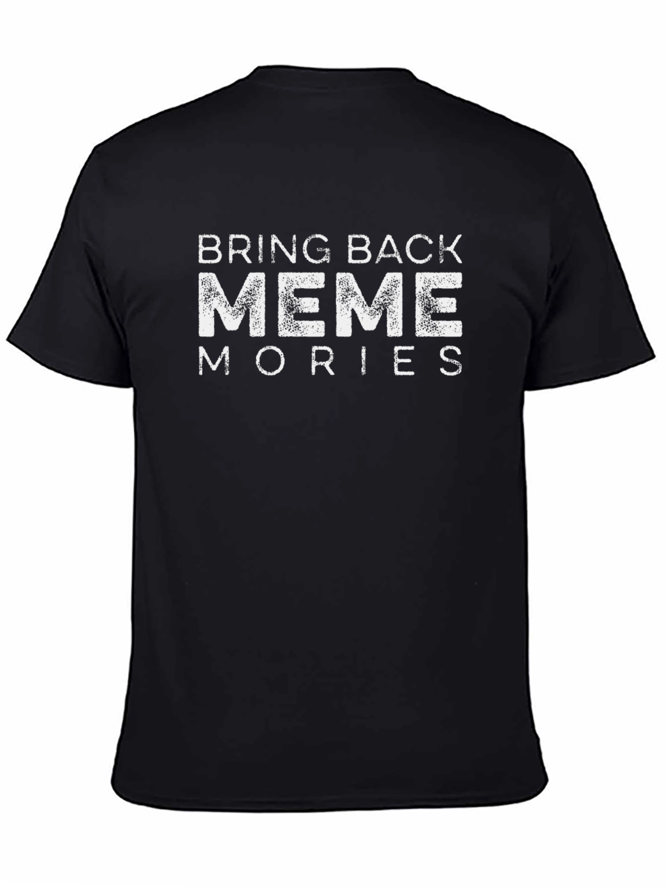 Bring Back Meme Mories Black Cotton Tee